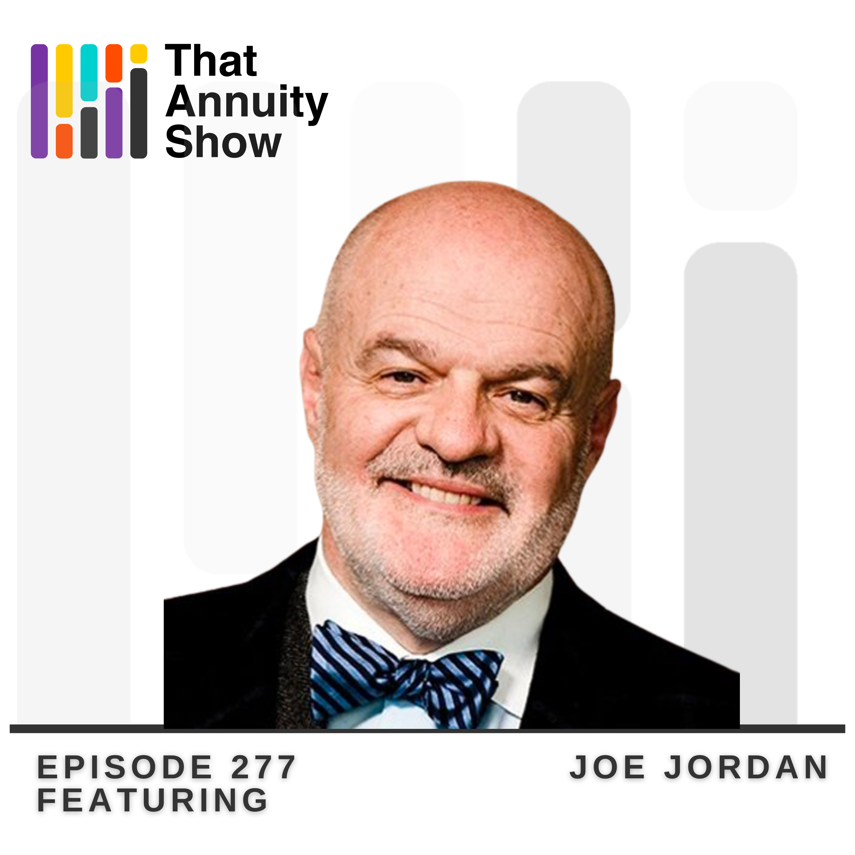 277 – Joe Jordan on Navigating Change In World of Advice