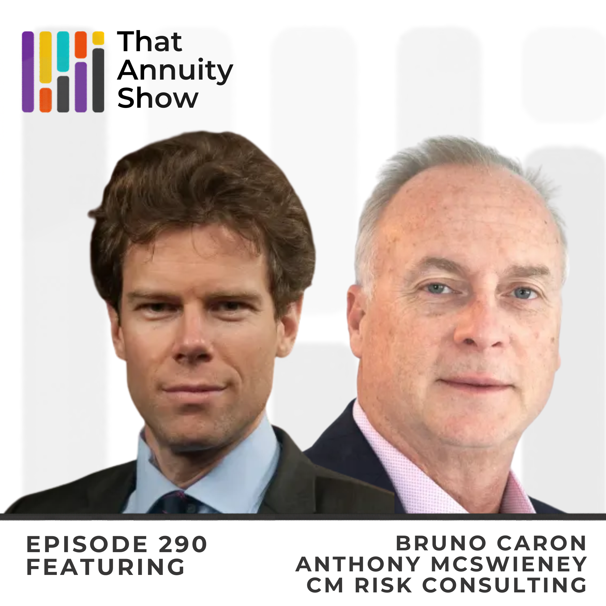 290 – Bruno Caron and Anthony McSwieney on Navigating the Insurance Rating Landscape
